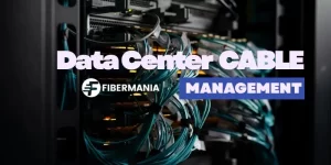 Data Center Cable Management